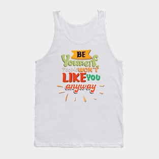 Passive Aggressive Humor joke Statement Humor Tank Top